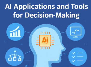 AI Applications and Tools for Decision-Making
