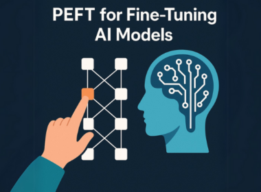 PEFT: A Smarter Approach to Fine-Tuning AI Models