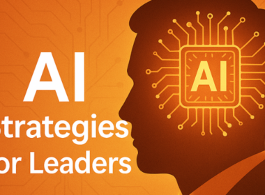 Smart AI Strategy for Leaders in 2025