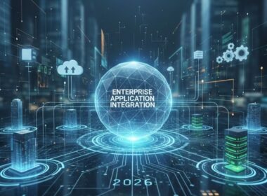 Enterprise Application Integration: What Every IT Leader Should Know in 2026